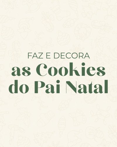 "Faz e decora as Cookies do Pai Natal"